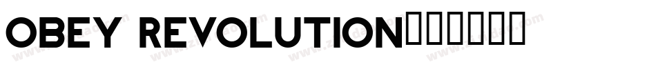 Obey Revolution字体转换